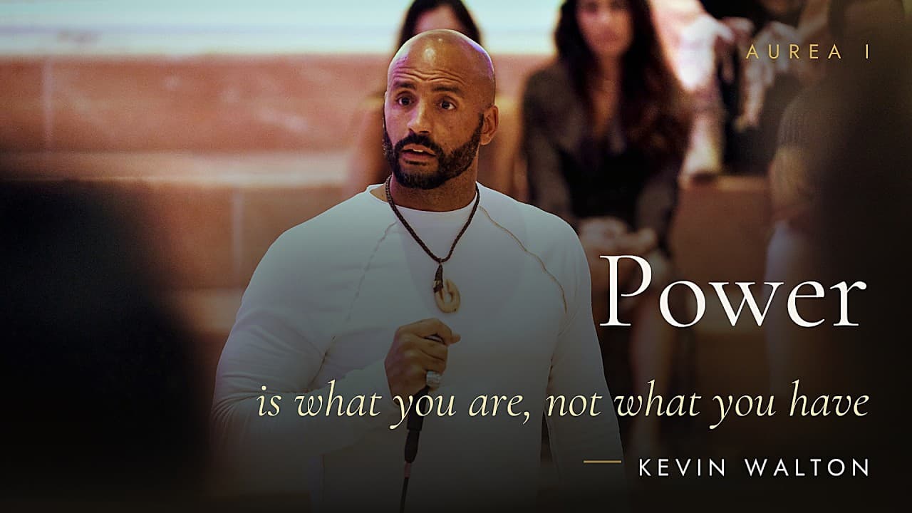 Kevin Walton at AUREA: Power Is What You Are, Not Something You Have